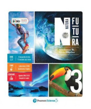 Natura futura. Per la Scuola media. Con e-book. Con espansione online. Vol. 3 Gianfranco Bo