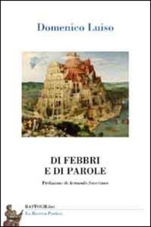 Di febbri e di parole Domenico Luiso