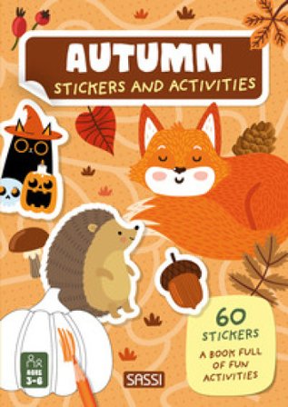Autumn. Stickers and activities. Ediz. a colori Maria Sara Mabilia