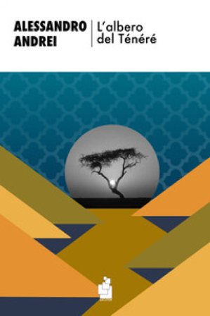 L'albero del Ténéré Alessandro Andrei