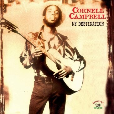 My destination Cornell Campbell