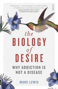 The Biology of Desire, ISBN: 9781925228779