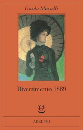 Divertimento 1889 Guido Morselli