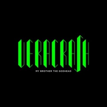 My brother the godhead Veracrash