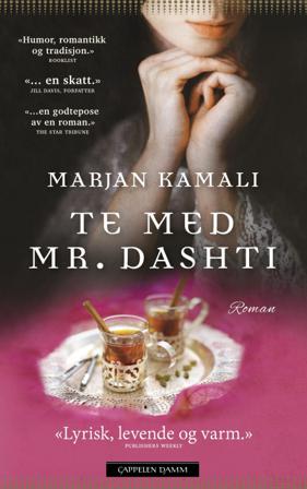 Te med Mr. Dashti - Bok av Marjan Kamali - Pocket
