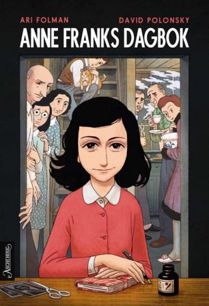 Anne Franks dagbok - Bok av Ari Folman - Hardback