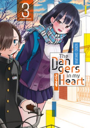 The dangers in my heart. Vol. 3 Sakurai Norio