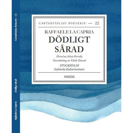 Dödligt sårad 9789152706213