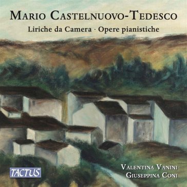 Tedesco liriche da camera opere pianisti Co Vanini Valentina