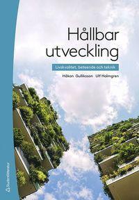 Hållbar utveckling - Livskvalitet, beteende och teknik