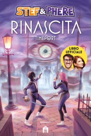 Rinascita. Timeport Stef & Phere