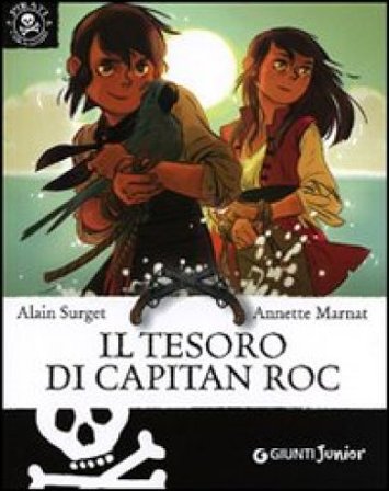 Il tesoro di Capitan Roc Alain Surget