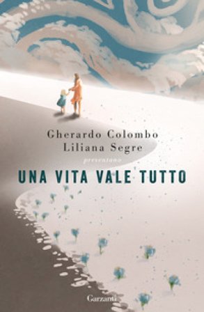 Una vita vale tutto Gherardo Colombo