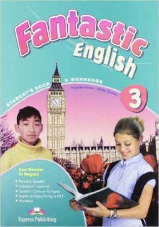 Fantastic english. Student's book 2. Per la Scuola media. Con CD Audio. Con CD-ROM. Con espansione online. Vol. 3 Jenny Dooley