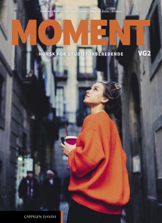Moment vg2 - av Marte Blikstad-Balas, Tor Ivar Østmoe, m.fl.