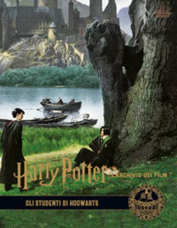 Harry Potter. L'archivio dei film. Ediz. a colori. Vol. 4: Gli studenti di Hogwarts