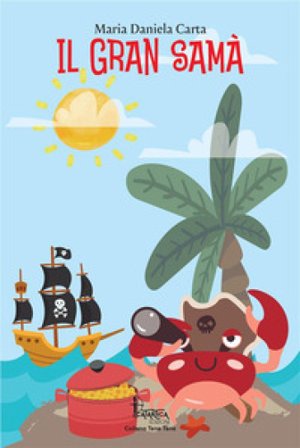 Il gran Samà Maria Daniela Carta