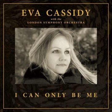 I can only be me (deluxe edt.) Cassidy Eva With The