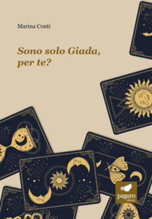 Sono solo Giada, per te? Marina Conti