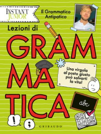 Lezioni di grammatica. Una virgola al posto giusto può salvarti la vita! Simone Filippini