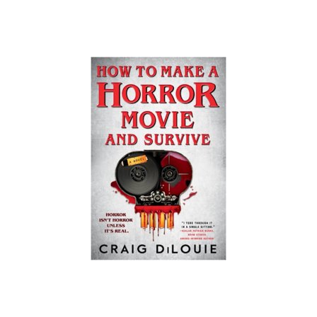 How to Make a Horror Movie and Survive (häftad, eng)