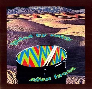 Alien lanes Guided By Voices