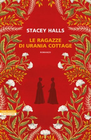 Le ragazze di Urania Cottage Stacey Halls