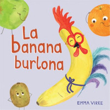 La banana burlona Emma Virke