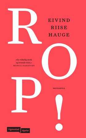 Rop! - Bok av Eivind Riise Hauge - Hardback