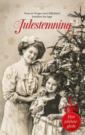 Julestemning - Bok av Trine Angelsen, Anne Marie Meyer, m.fl. - Pocket