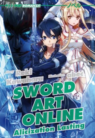 Sword art online novel. Alicization lasting. Vol. 18 Reki Kawahara