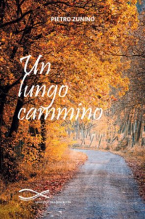 Un lungo cammino Pietro Zunino