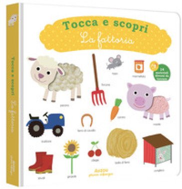 La fattoria. Ediz. a colori