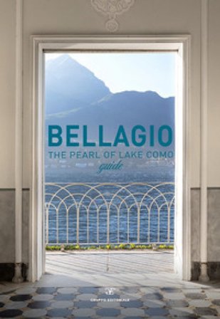 Bellagio the pearl of Lake Como guide Lucia Sala