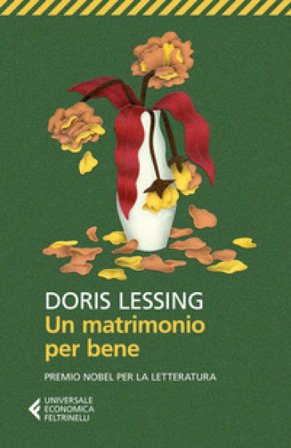 Un matrimonio per bene Doris Lessing