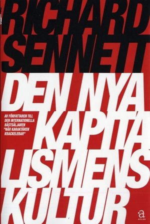 Den nya kapitalismens kultur, ISBN: 9789173893077