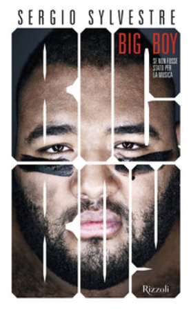 Big boy. Se non fosse stato per la musica Sergio Sylvestre