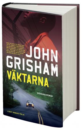 Väktarna - Bok av John Grisham - Inbunden