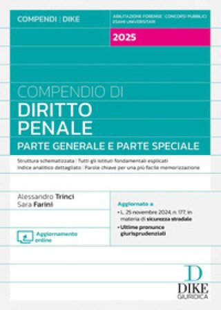 Compendio di diritto penale. Parte generale e parte speciale 2025. Nuova ediz. Con aggiornamento online Alessandro Trinci