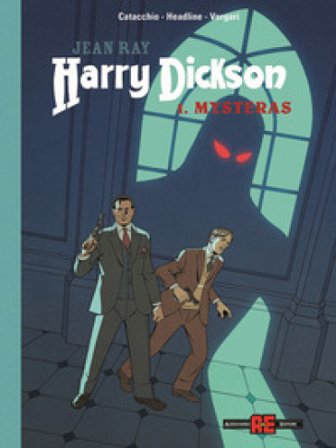 Harry Dickson. Vol. 1: Mysteras Jean Ray