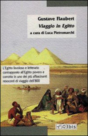 Viaggio in Egitto Gustave Flaubert