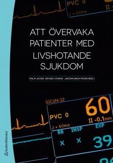 Att övervaka patienter med livshotande sjukdom