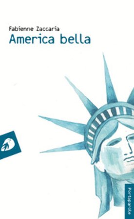 America bella Fabienne Zaccaria