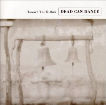 Toward the within-remastered Dead Can Dance