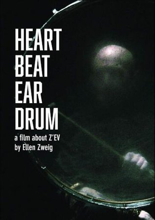 Z'Ev - Heart Beat Ear Drum