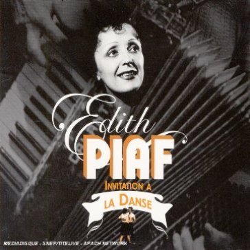 Invitation a la danse -di Edith Piaf