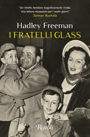 I fratelli Glass Hadley Freeman