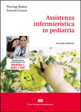 Assistenza infermieristica in pediatria Pierluigi Badon