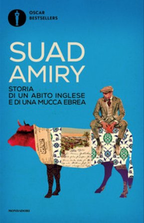 Storia di un abito inglese e di una mucca ebrea Suad Amiry