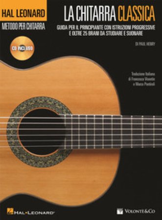 La chitarra classica. Guida per il principiante. Con CD Audio Paul Henry